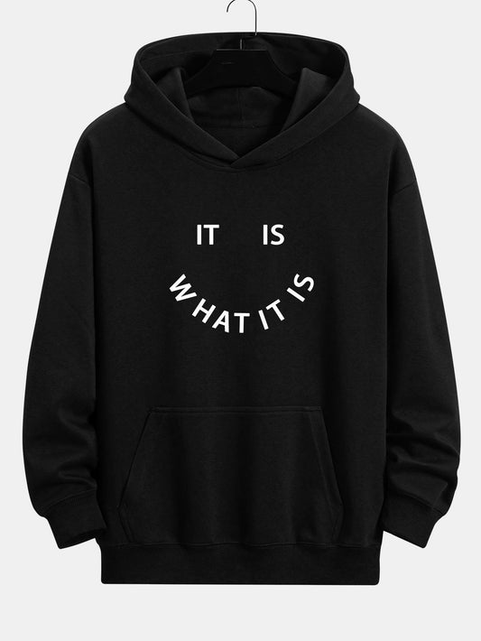OTTAVIANO It Is What It Is Hoodie